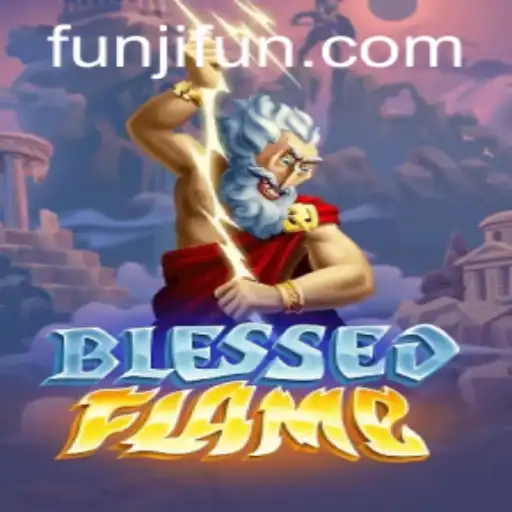 Exploring the Enchanting World of BlessedFlame and JLFUN Login