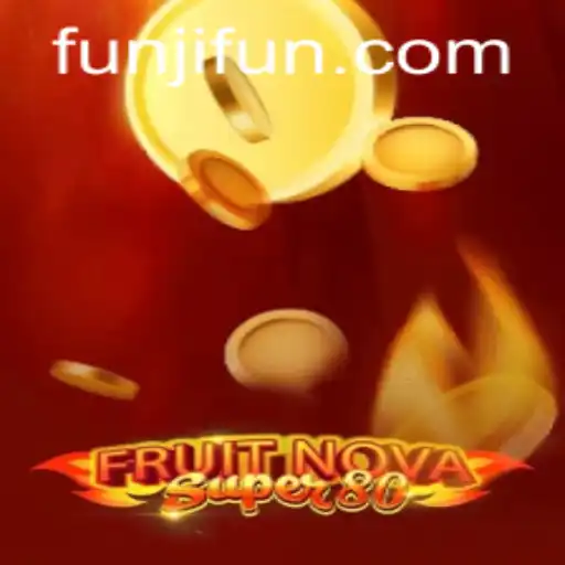 Exploring the Vibrant World of FruitNovaSuper80 and JLFUN Login