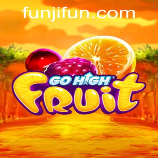 Exploring the World of GoHighFruit: A Comprehensive Guide to Mastering the Game with JLFUN Login