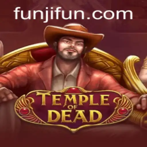 Discovering the Thrills of TempleofDead: A Gamer's Paradise