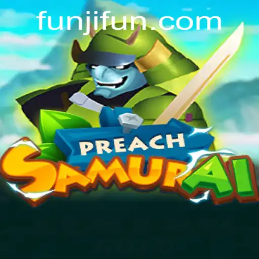 Exploring the World of PreachSamurai and the Importance of JLFUN Login