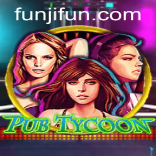 Unveiling PubTycoon: A Strategy Game Revolutionized by JLFUN Login