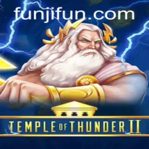 TempleofThunderII: A New Era of Gaming with JLFUN Login